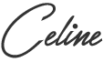 Celine loves you